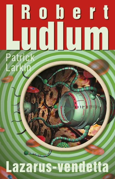Robert Ludlum: Lazarus-vendetta könyv