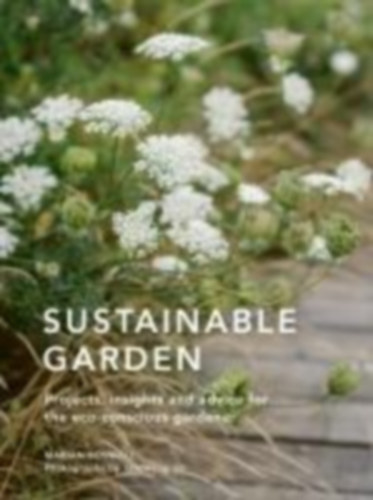 Boswall, Marian: Sustainable Garden idegen