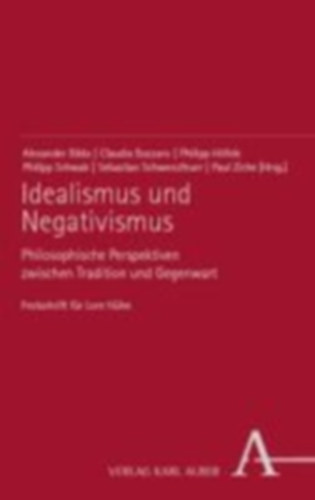 Idealismus und Negativismus idegen