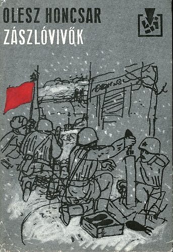 Olesz Honcsar: Zászlóvivők antikvár
