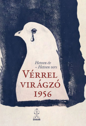 Vérrel virágzó 1956 könyv