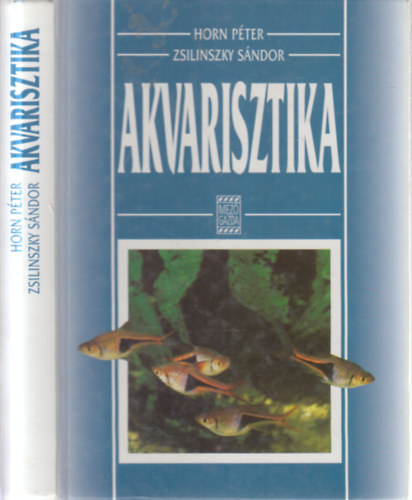 Horn Péter, Zsilinszky Sándor: Akvarisztika antikvár