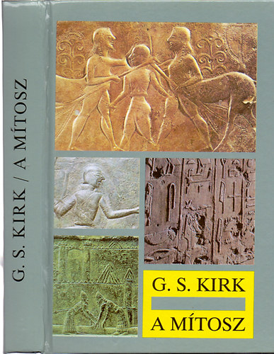 G.S. Kirk: A mítosz antikvár