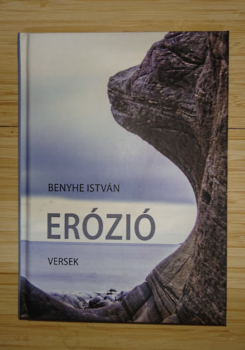 Benyhe István: Erózió (Versek) antikvár