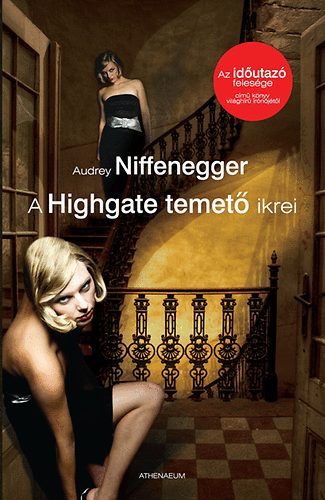 Audrey Niffenegger: A Highgate temető ikrei antikvár