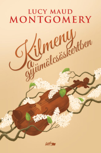 Lucy Maud Montgomery: Kilmeny a gyümölcsöskertben könyv