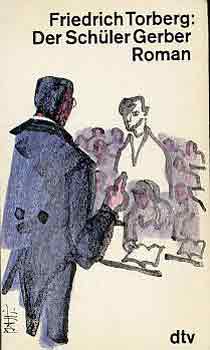 Friedrich Torberg: Der Schüler Gerber antikvár