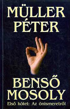 Müller Péter: Benső mosoly I. antikvár