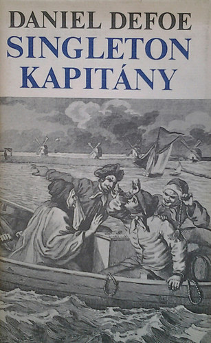 Daniel Defoe: Singleton kapitány antikvár