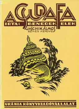 Benedek Elek: A csudafa antikvár