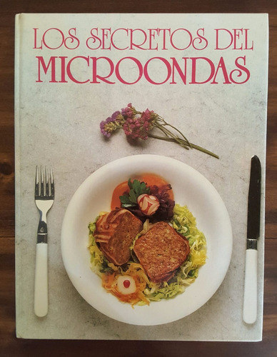Los Secretos Del Microondas antikvár