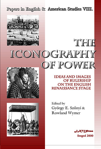 Szőnyi György Endre; Rowland Wymer: The Iconography of Power antikvár