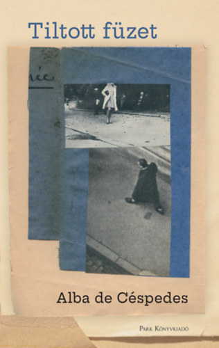 Céspedes, Albade: Tiltott füzet könyv