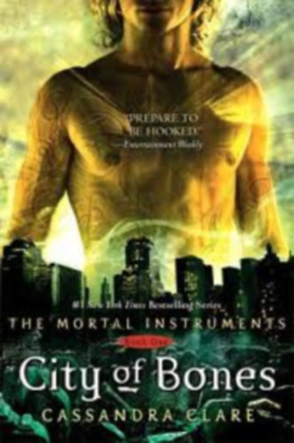 Cassandra Clare: City of Bones (The Mortal Instruments) antikvár
