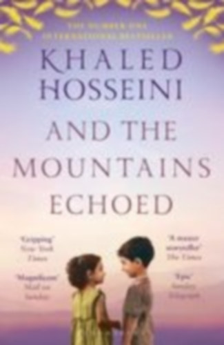 Hosseini, Khaled: And the Mountains Echoed idegen