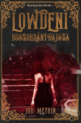 Jud Meyrin: Lowdeni boszorkányhajsza könyv