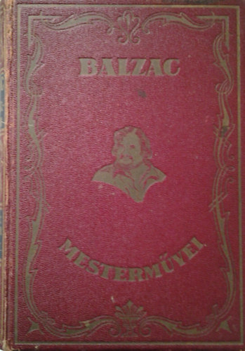 Honoré de Balzac: A harmincéves asszony - Goriot apó I. antikvár
