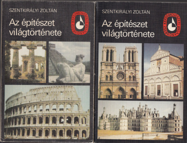 Szentkirályi Zoltán: Az építészet világtörténete I.-II. kötet antikvár