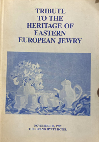 Tribute to the Heritage of Eastern European Jewry antikvár