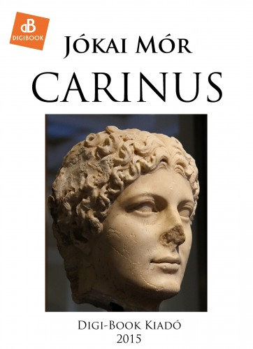Carinus – Jókai Mór