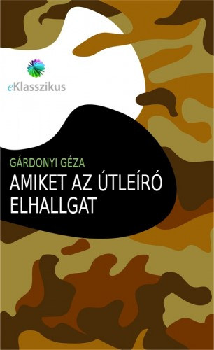 Amiket ​az útleíró elhallgat – Gárdonyi Géza