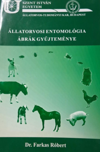 Dr. Farkas Róbert: Állatorvosi entomológia ábrák gyűjteménye antikvár