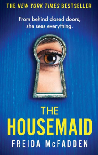 Freida McFadden: The Housemaid idegen