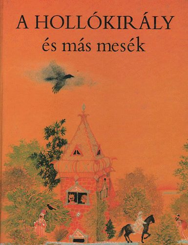 A Hollókirály és más mesék antikvár