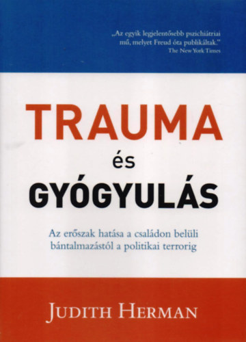 Judith Herman: Trauma és gyógyulás könyv