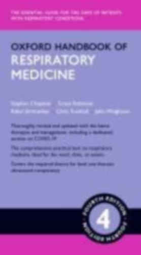 Chapman, Stephen J. - Robinson, Grace V. - Shrimanker, Rahul - Turnbull, Chris D. - Wrightson, John M.: Oxford Handbook of Respiratory Medicine idegen