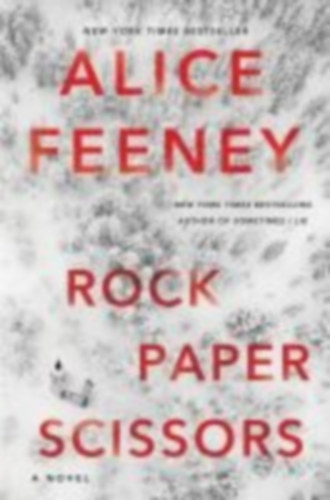 Feeney, Alice: Rock Paper Scissors idegen