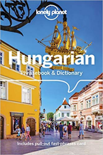 Christina Mayer: Lonely Planet: Hungarian Phrasebook & Dictionary idegen