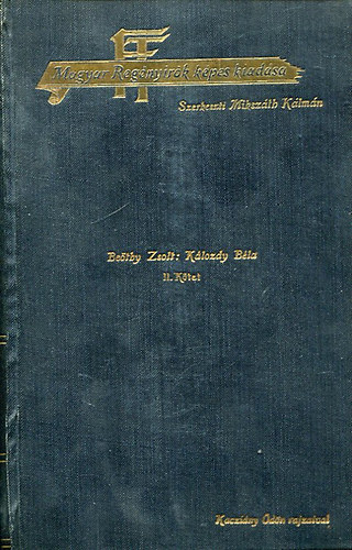 Beöthy Zsolt: Kálozdy Béla I. kötet | bookline