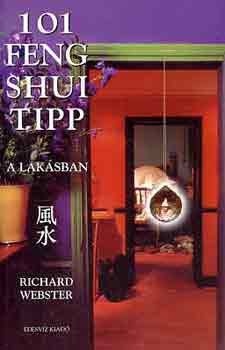Richard Webster: 101 feng shui tipp a lakásban antikvár
