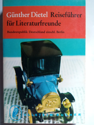 Günther Dietel: Reiseführer für Literaturfreunde antikvár
