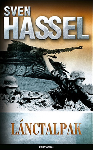 Sven Hassel: Lánctalpak könyv