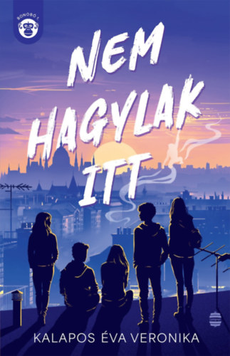 Kalapos Éva Veronika: Nem hagylak itt e-Könyv