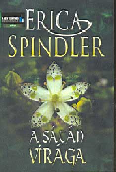 Erica Spindler: A sátán virága könyv