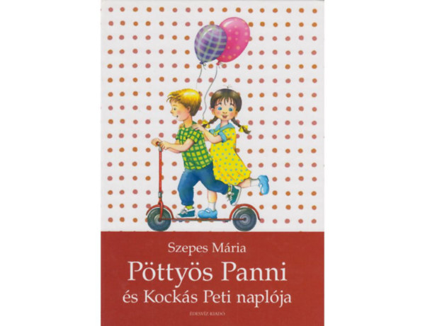 Szepes Mária: Pöttyös Panni és Kockás Peti naplója antikvár