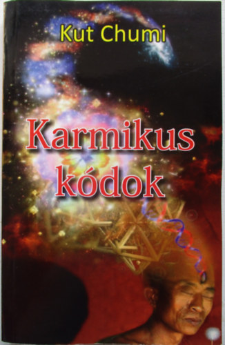 Kutchumi: Karmikus kódok antikvár