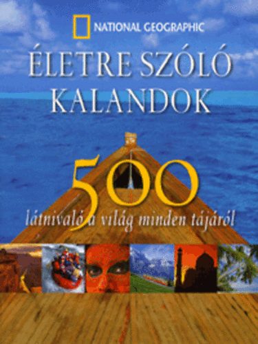 Életre szóló kalandok antikvár