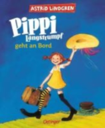 Lindgren, Astrid: Pippi Langstrumpf geht an Bord (farbig) idegen