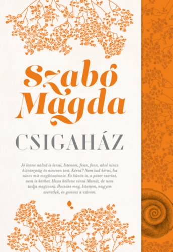 Csigaház – Szabó Magda
