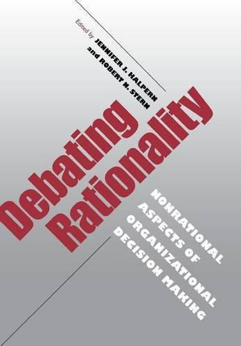 Jennifer J. Halpern, Robert N. Stern: Debating Rationality: Nonrational Aspects of Organizational Decision Making antikvár