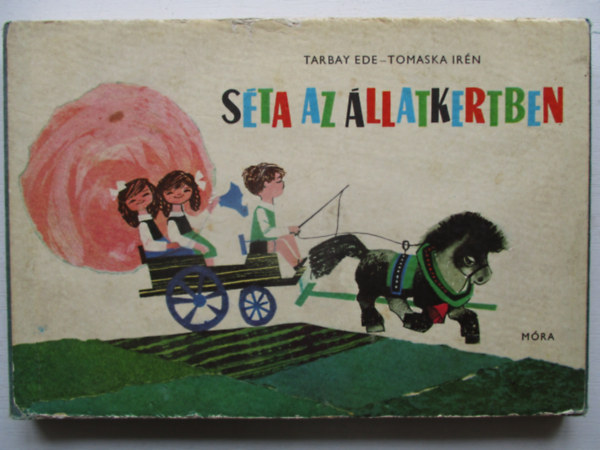 Tarbay Ede-Lendvai Antal: Séta az állatkertben antikvár