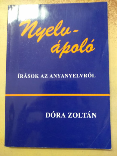 Dóra Zoltán: Nyelvápoló antikvár