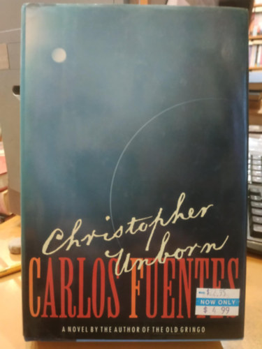 Carlos Fuentes: Christopher Unborn antikvár