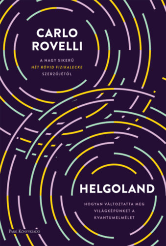 Carlo Rovelli: Helgoland könyv