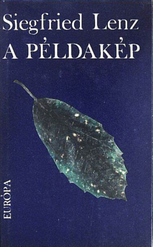Siegfried Lenz: A példakép antikvár