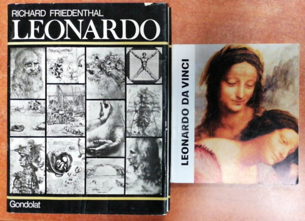 Richard Friedenthal, Lyka KÁroly: 2 db Leonardo könyv:Leonardo (Friedenthal)+Leonardo da Vinci antikvár